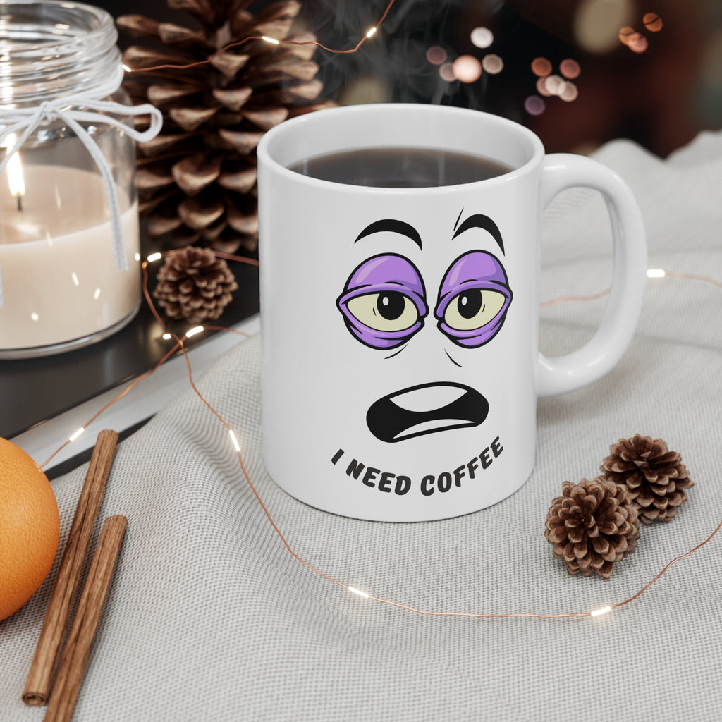 I Need Coffee Mug, I Need Coffee Cup for Coffee Lovers, Humorous Gift for Friends, Perfect for Office or Home