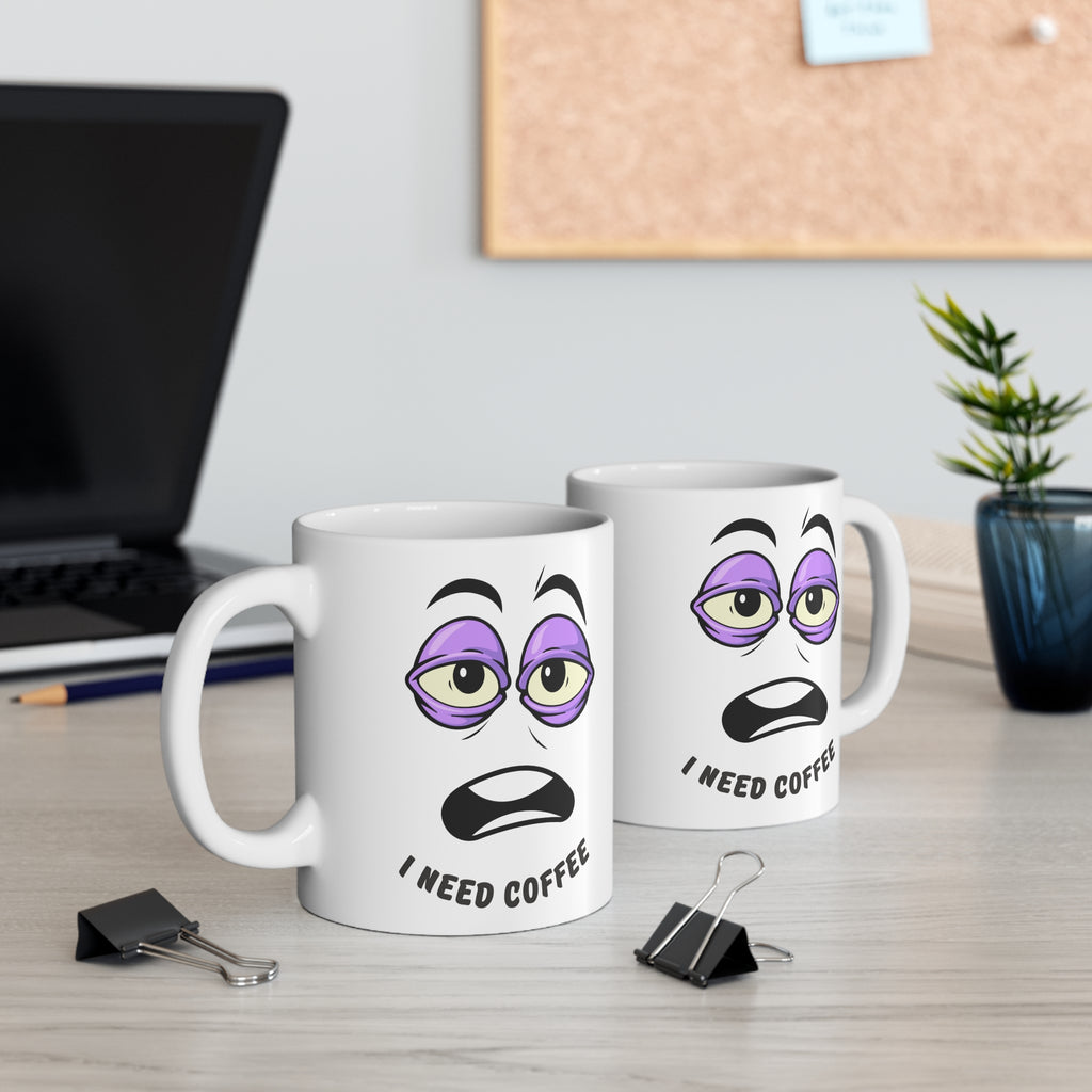 I Need Coffee Mug, I Need Coffee Cup for Coffee Lovers, Humorous Gift for Friends, Perfect for Office or Home