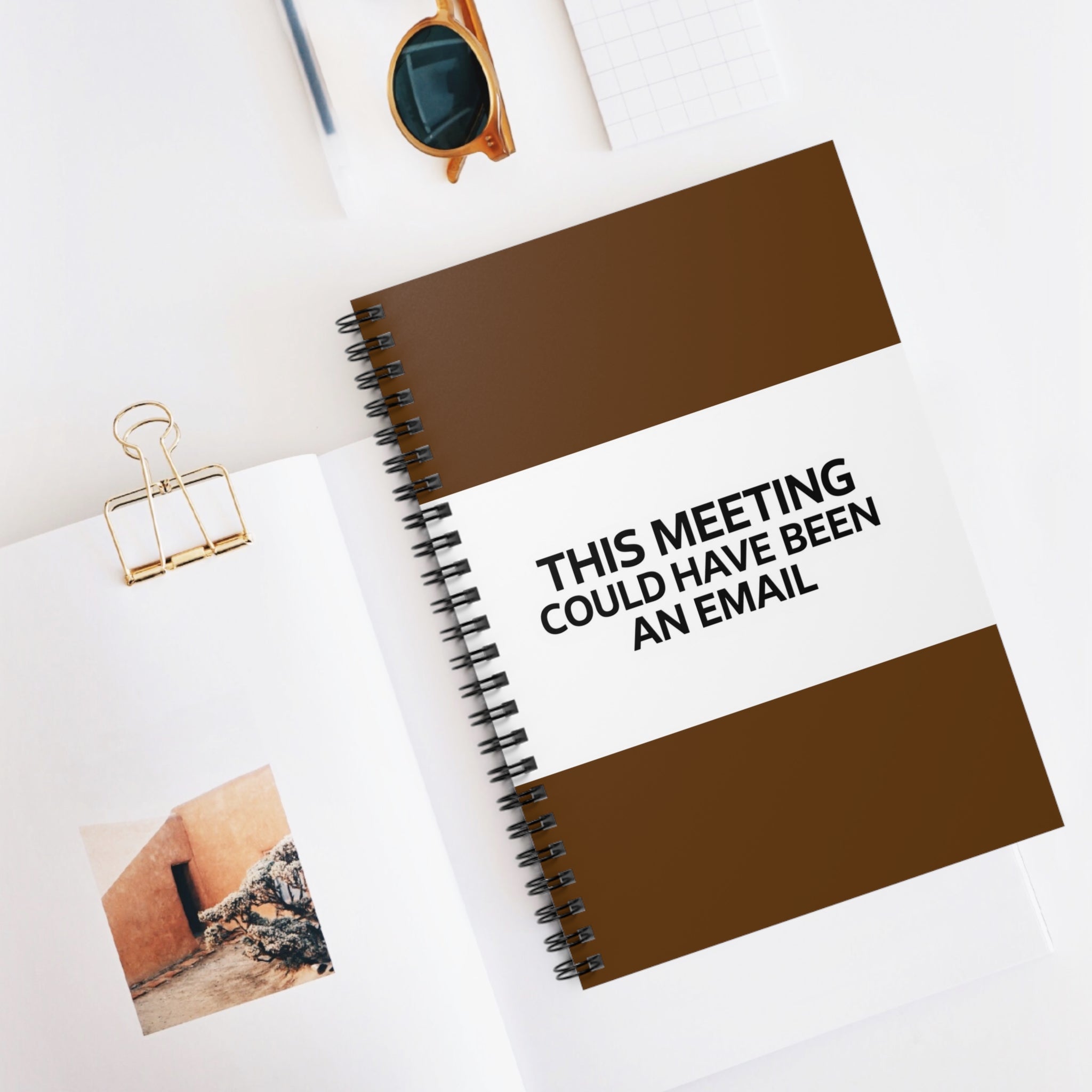 Spiral Notebook - Humorous 'This Could Have Been a Meeting' Quote